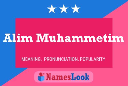 Alim Muhammetim Name Poster