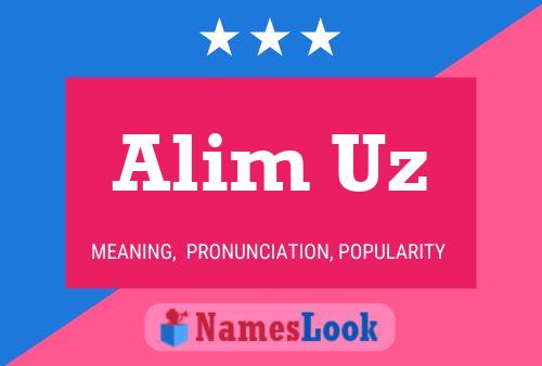 Alim Uz Name Poster