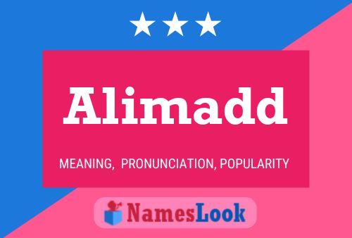 Alimadd Name Poster