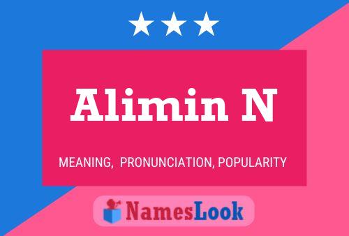 Alimin N Name Poster