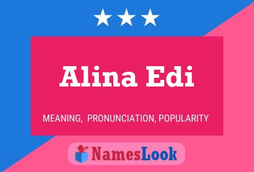 Alina Edi Name Poster