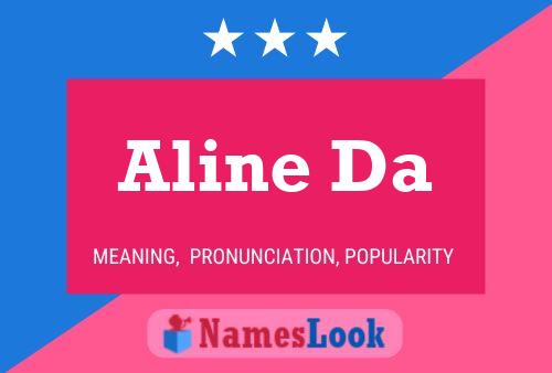 Aline Da Name Poster