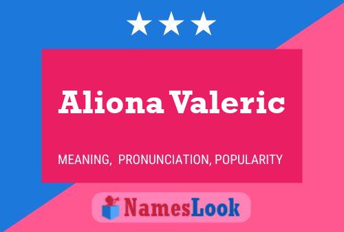 Aliona Valeric Name Poster