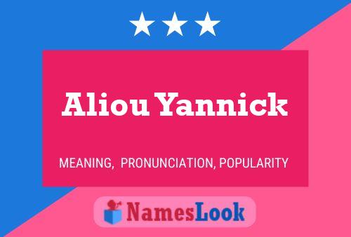 Aliou Yannick Name Poster