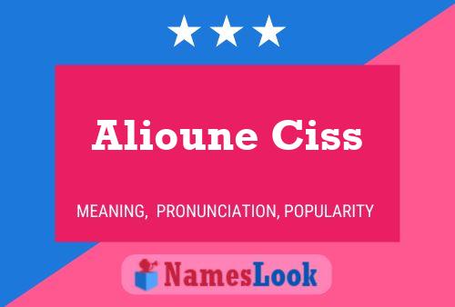 Alioune Ciss Name Poster