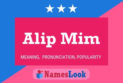 Alip Mim Name Poster