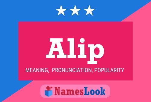 Alip Name Poster