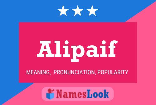 Alipaif Name Poster