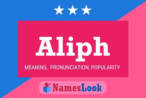 Aliph Name Poster