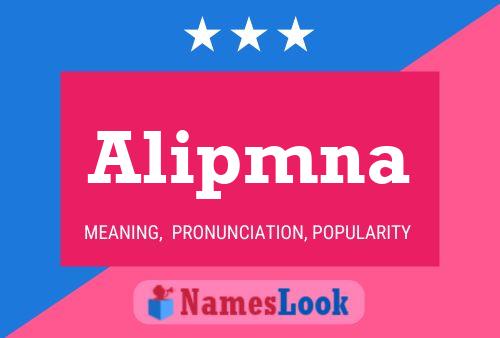 Alipmna Name Poster