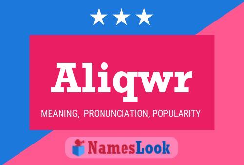 Aliqwr Name Poster