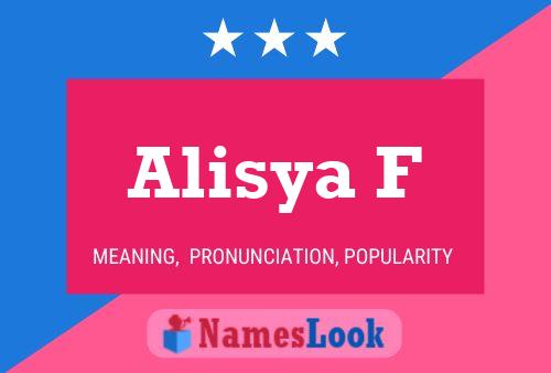 Alisya F Name Poster