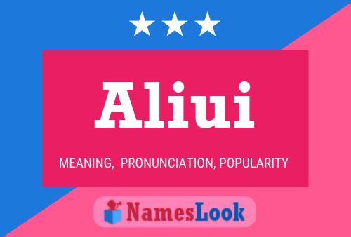 Aliui Name Poster