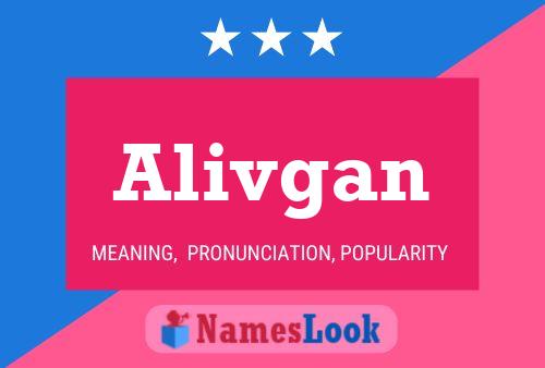 Alivgan Name Poster