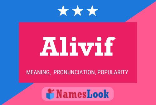 Alivif Name Poster