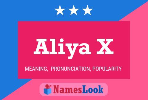 Aliya X Name Poster