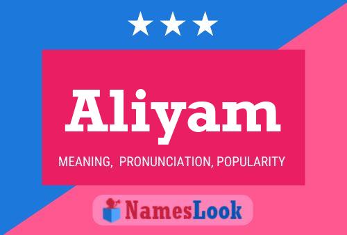 Aliyam Name Poster