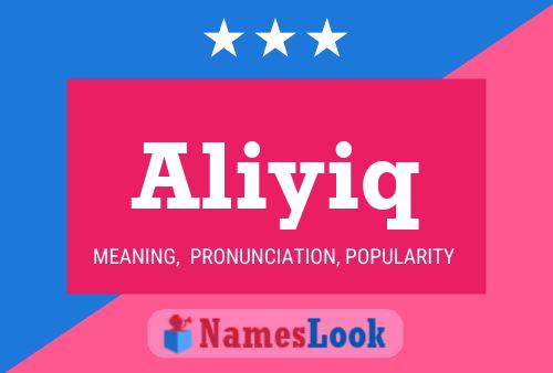 Aliyiq Name Poster