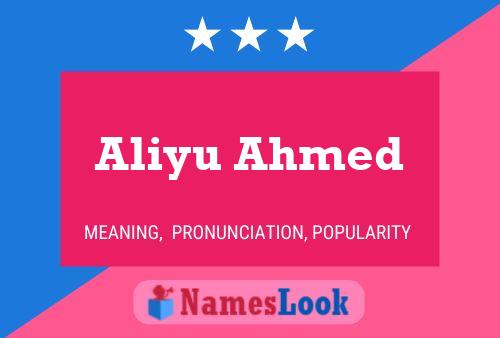 Aliyu Ahmed Name Poster