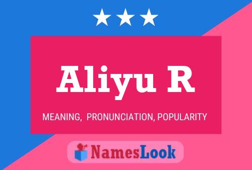 Aliyu R Name Poster