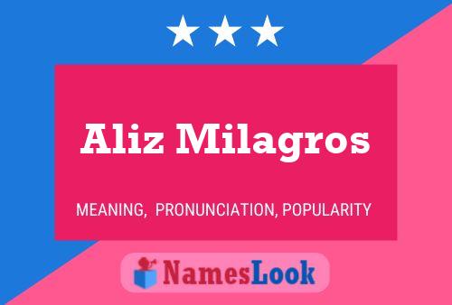 Aliz Milagros Name Poster