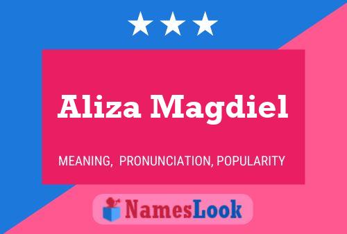 Aliza Magdiel Name Poster