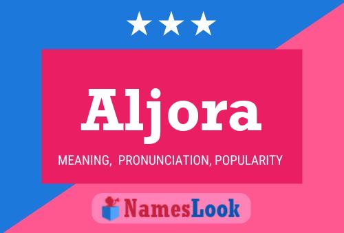 Aljora Name Poster