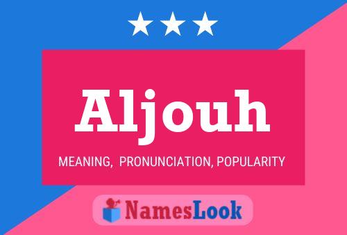 Aljouh Name Poster