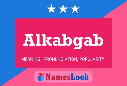 Alkabgab Name Poster