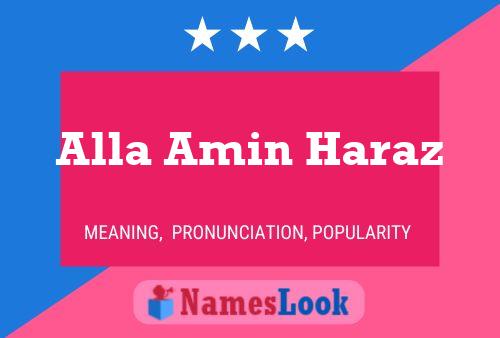 Alla Amin Haraz Name Poster