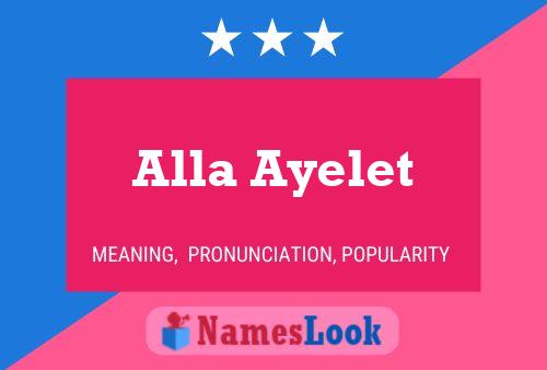 Alla Ayelet Name Poster