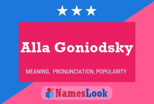 Alla Goniodsky Name Poster