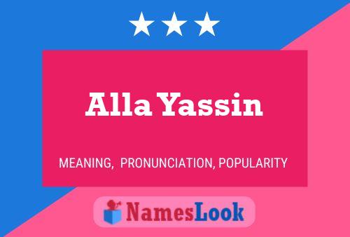 Alla Yassin Name Poster