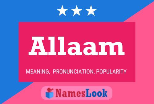 Allaam Name Poster