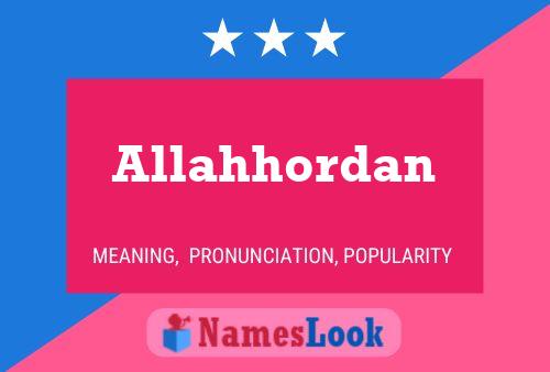 Allahhordan Name Poster