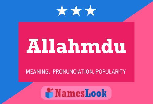 Allahmdu Name Poster