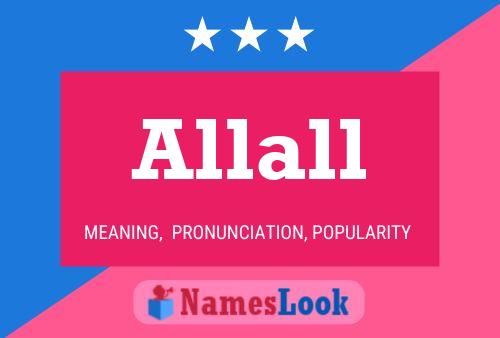 Allall Name Poster