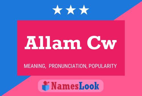 Allam Cw Name Poster