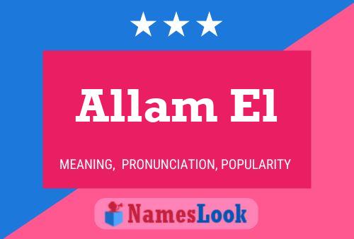 Allam El Name Poster