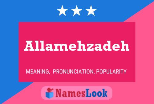 Allamehzadeh Name Poster