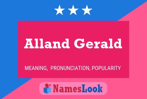 Alland Gerald Name Poster