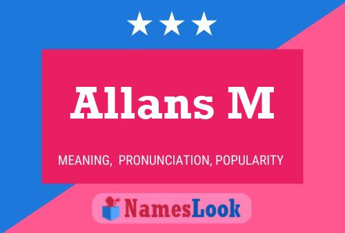 Allans M Name Poster