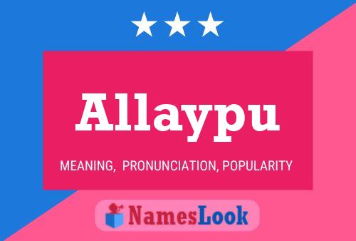 Allaypu Name Poster