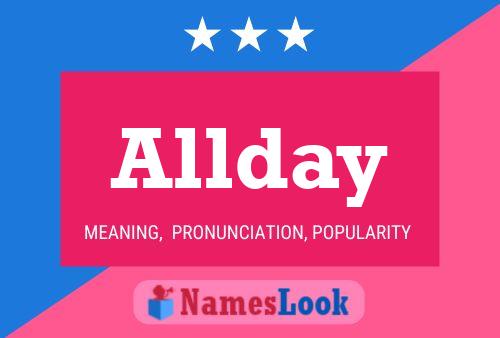 Allday Name Poster