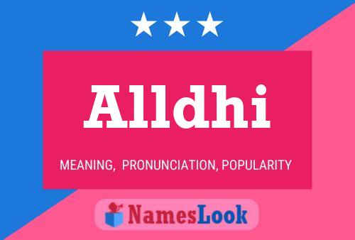 Alldhi Name Poster