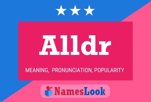 Alldr Name Poster