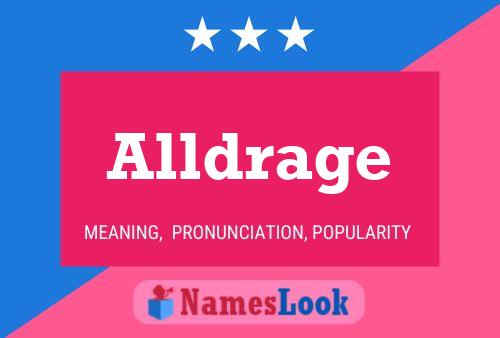 Alldrage Name Poster