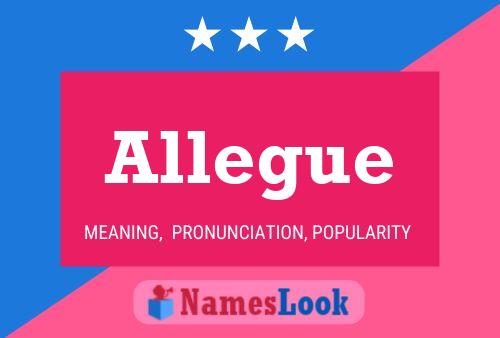 Allegue Name Poster