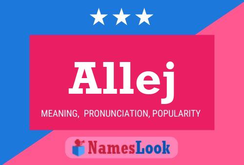 Allej Name Poster