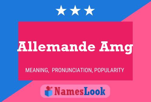 Allemande Amg Name Poster